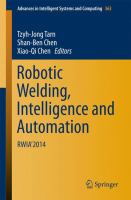 Robotic Welding, Intelligence and Automation RWIA’2014 /