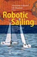 Robotic sailing proceedings of the 4th International Robotic Sailing Conference /