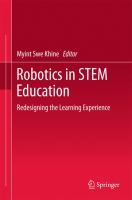 Robotics in STEM Education Redesigning the Learning Experience /
