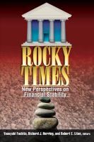 Rocky times new perspectives on financial stability /