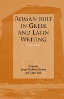 Roman rule in Greek and Latin writing double vision /