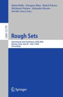 Rough Sets International Joint Conference, IJCRS 2020, Havana, Cuba, June 29 – July 3, 2020, Proceedings /