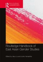 Routledge handbook of East Asian gender studies