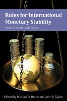 Rules for international monetary stability past, present, and future /