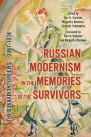 Russian modernism in the memories of the survivors : the Duvakin interviews, 1967-1974 /