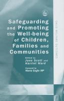 Safeguarding and promoting the well-being of children, families and communities