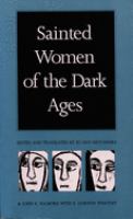 Sainted women of the Dark Ages