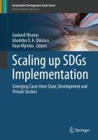 Scaling up SDGs Implementation Emerging Cases from State, Development and Private Sectors /