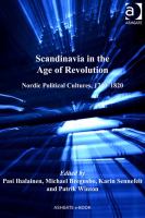 Scandinavia in the age of revolution Nordic political cultures, 1740-1820 /