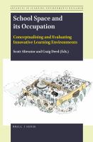 School space and its occupation conceptualising and evaluating innovative learning environments /