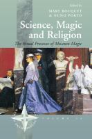 Science, magic, and religion : the ritual process of museum magic /