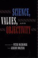 Science, values, and objectivity /