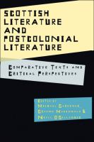 Scottish literature and postcolonial literature : comparative texts and critical perspectives /