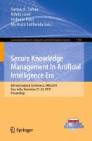 Secure Knowledge Management In Artificial Intelligence Era 8th International Conference, SKM 2019, Goa, India, December 21–22, 2019, Proceedings /