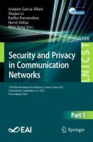 Security and Privacy in Communication Networks 17th EAI International Conference, SecureComm 2021, Virtual Event, September 6–9, 2021, Proceedings, Part I /