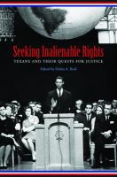 Seeking inalienable rights : Texans and their quests for justice /