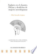 Seglares en el claustro : dichas y desdichas de mujeres novohispanas /