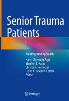 Senior Trauma Patients An Integrated Approach /