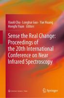 Sense the Real Change: Proceedings of the 20th International Conference on Near Infrared Spectroscopy