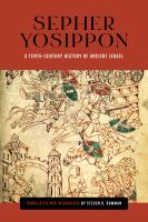 Sepher Yosippon : a tenth-century history of ancient Israel /