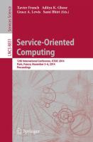 Service-Oriented Computing 12th International Conference, ICSOC 2014, Paris, France, November 3-6, 2014, Proceedings /