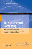 Service-Oriented Computing 14th Symposium and Summer School on Service-Oriented Computing, SummerSOC 2020, Crete, Greece, September 13-19, 2020 /