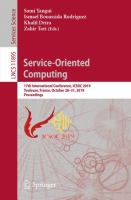 Service-Oriented Computing 17th International Conference, ICSOC 2019, Toulouse, France, October 28–31, 2019, Proceedings /