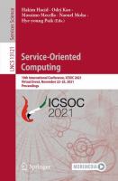 Service-Oriented Computing 19th International Conference, ICSOC 2021, Virtual Event, November 22–25, 2021, Proceedings /