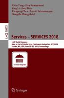 Services – SERVICES 2018 14th World Congress, Held as Part of the Services Conference Federation, SCF 2018, Seattle, WA, USA, June 25–30, 2018, Proceedings /