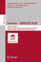 Services – SERVICES 2020 16th World Congress, Held as Part of the Services Conference Federation, SCF 2020, Honolulu, HI, USA,  September 18-20, 2020, Proceedings /