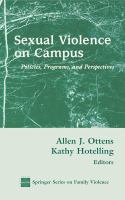 Sexual violence on campus policies, programs, and perspectives /