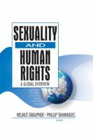 Sexuality and human rights a global overview /