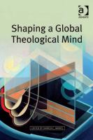 Shaping a global theological mind