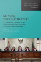 Sharia incorporated a comparative overview of the legal systems of twelve Muslim countries in past and present /