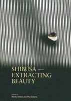 Shibusa--extracting beauty.