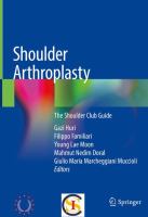 Shoulder Arthroplasty The Shoulder Club Guide /