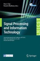 Signal Processing and Information Technology Second International Joint Conference, SPIT 2012, Dubai, UAE, September 20-21, 2012, Revised Selected Papers /