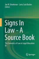 Signs In Law - A Source Book The Semiotics of Law in Legal Education  III /