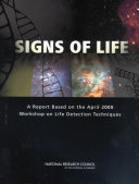 Signs of life a report based on the April 2000 workshop on life detection techniques /