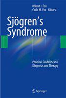 Sjögren’s Syndrome Practical Guidelines to Diagnosis and Therapy /