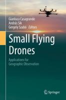 Small Flying Drones Applications for Geographic Observation /