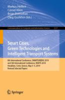 Smart Cities, Green Technologies and Intelligent Transport Systems 8th International Conference, SMARTGREENS 2019, and 5th International Conference, VEHITS 2019, Heraklion, Crete, Greece, May 3–5, 2019, Revised Selected Papers /