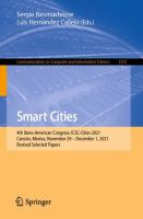 Smart Cities 4th Ibero-American Congress, ICSC-Cities 2021, Cancún, Mexico, November 29 - December 1, 2021, Revised Selected Papers /