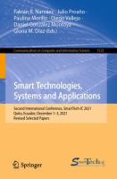 Smart Technologies, Systems and Applications Second International Conference, SmartTech-IC 2021, Quito, Ecuador, December 1–3, 2021, Revised Selected Papers /