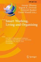 Smart Working, Living and Organising IFIP WG 8.6 International Conference on Transfer and Diffusion of IT, TDIT 2018, Portsmouth, UK, June 25, 2018, Proceedings /