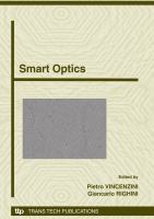 Smart optics "smart optics" : proceedings of symposium B "Smart optics" of CIMTEC 2008 - 3rd International conference "Smart materials, structures and systems", held in Acireale, Sicily, Italy, June 8-13 2008 /