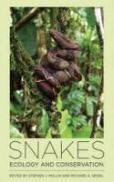 Snakes ecology and conservation /