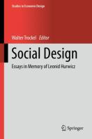 Social Design Essays in Memory of Leonid Hurwicz /