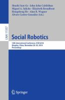 Social Robotics 10th International Conference, ICSR 2018, Qingdao, China, November 28 - 30, 2018, Proceedings /