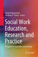 Social Work Education, Research and Practice Perspectives from India and Australia /